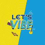 Let's Vibe